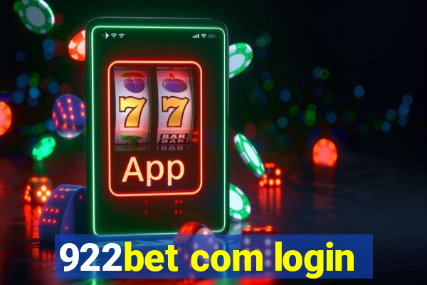 922bet com login